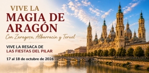 ARAGÓN | Zaragoza y las fiestas del Pilar